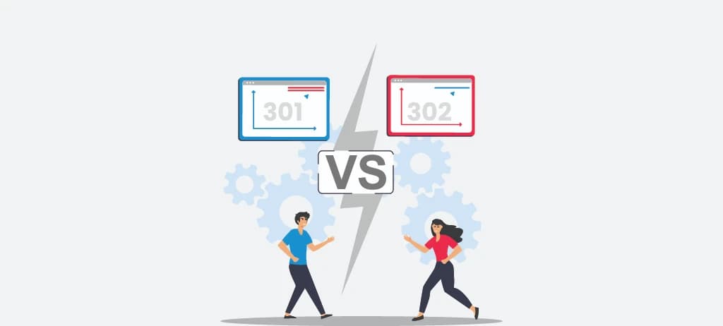 301 vs 302 Redirects: Which to Use for SEO and When