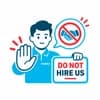 We Will Tell You Not to Hire Us