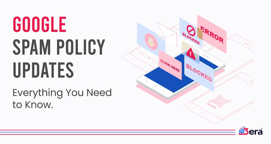 Google Spam Policy Updates: What You Need to Know