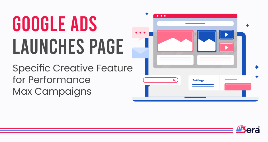 Google Ads Launches Page-Specific Creative Feature for Performance Max Campaigns