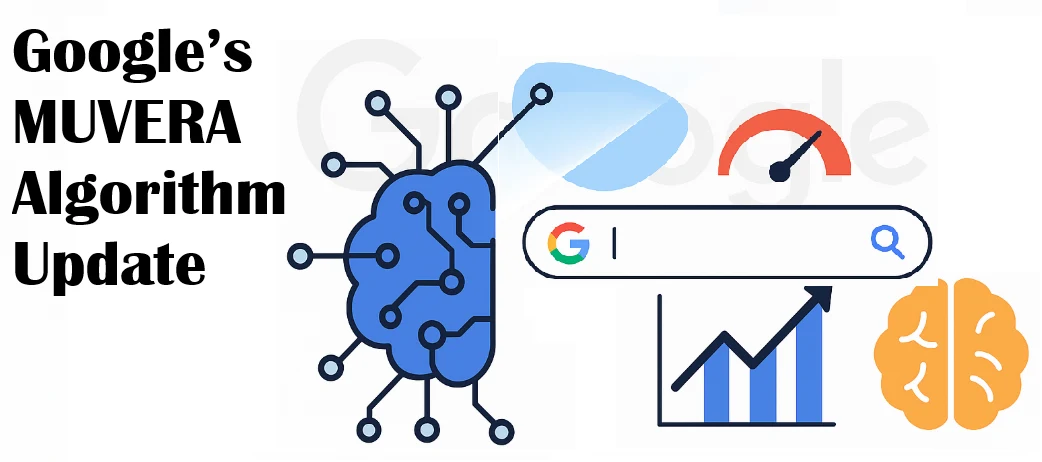 Google MUVERA algorithm update 2025 – enhanced search accuracy and ranking system