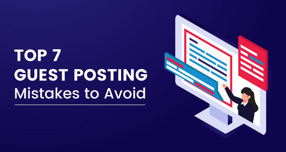 Guest Posting Mistakes