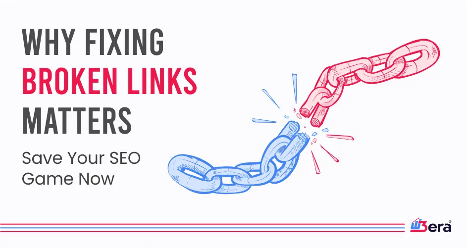 Why Fixing Broken Links Matters