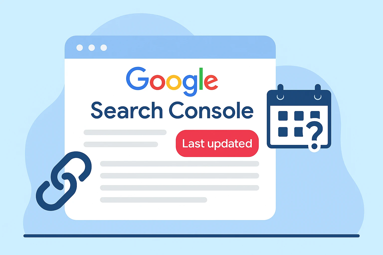 Google Search Console Link Report Missing Last Updated Date