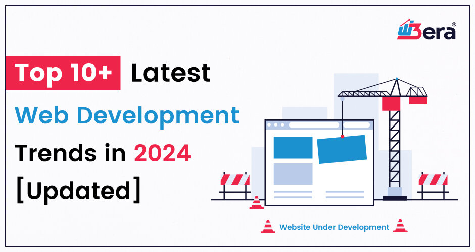 Top 10+ Latest Web Development Trends in 2025