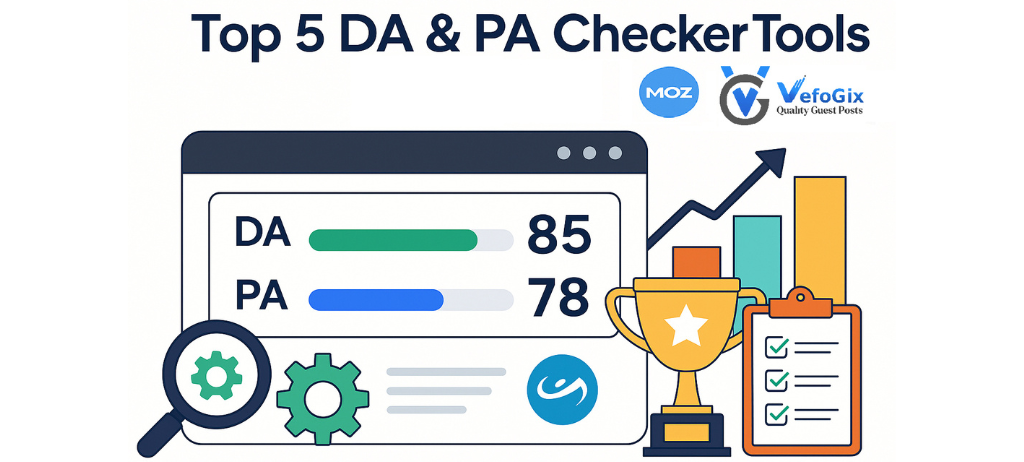 Top 5 DA PA Checker Tools Every SEO Expert Must Use