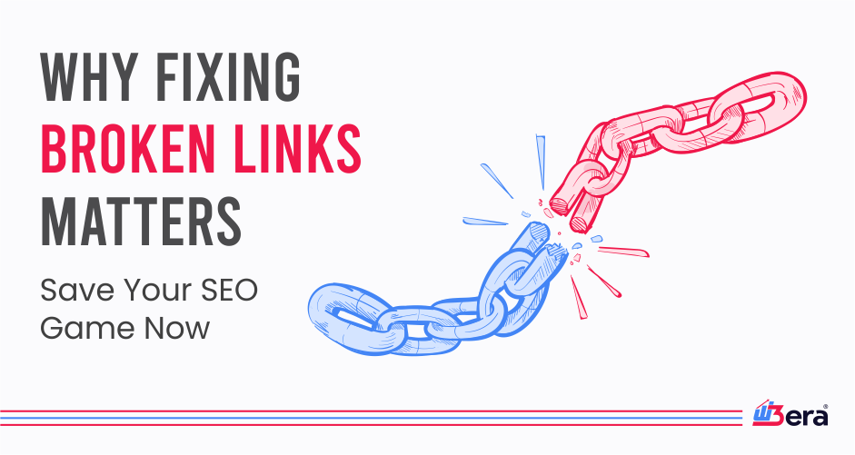 Why Fixing Broken Links Matters