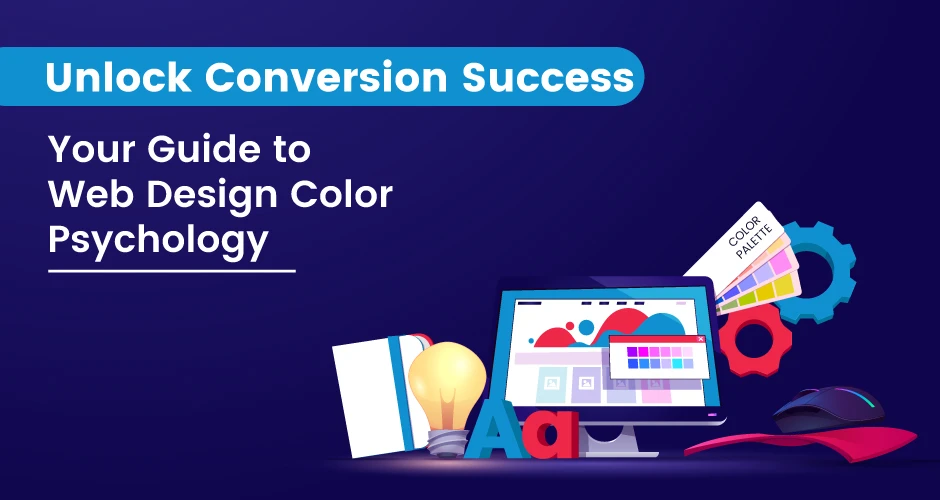Web Design Color Hacks To Double Conversions