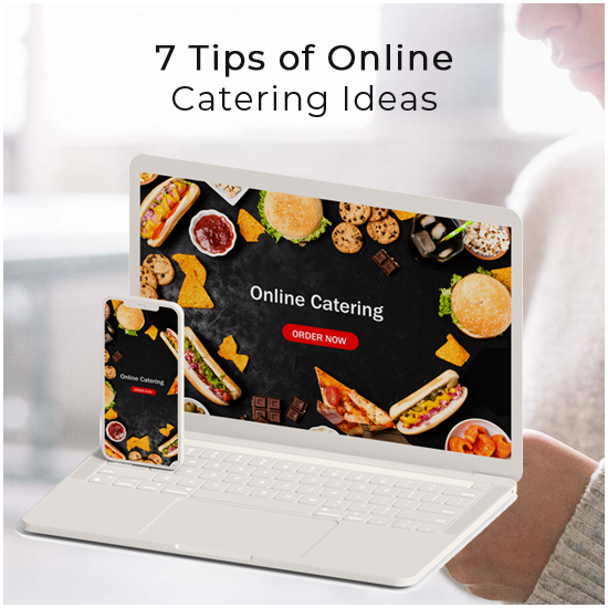 tips for online catering ideas
