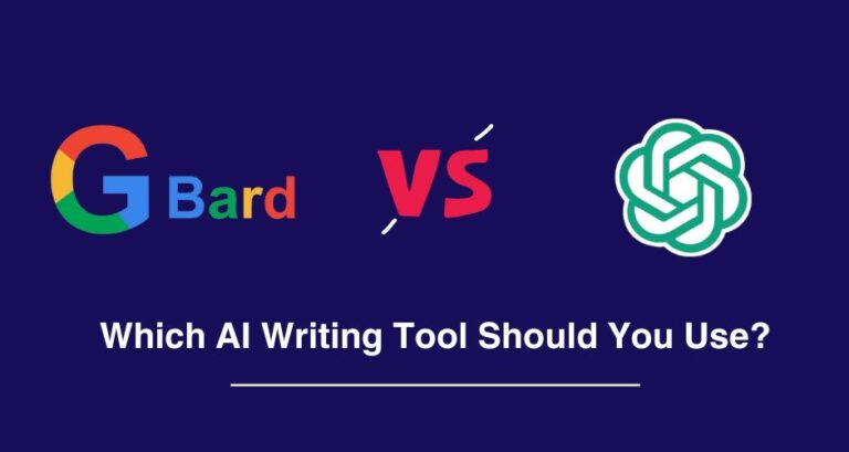 Google Bard vs ChatGPT: Which AI Writing Tool Should You Use?