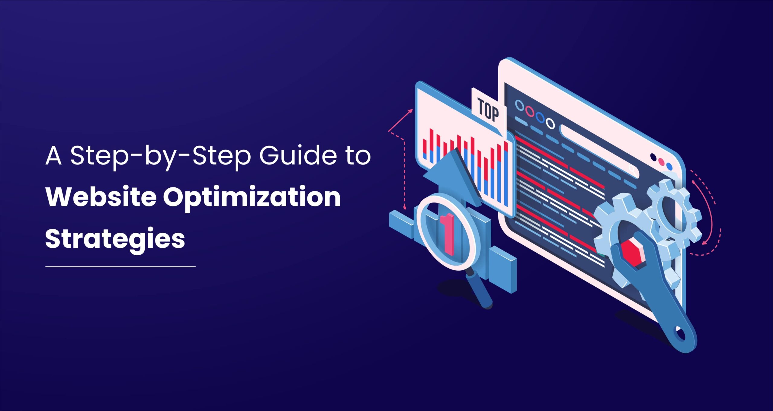 A Step by Step Guide to Website Optimization Strategies scaled - Best Free SEO Tools &amp; AI Tools